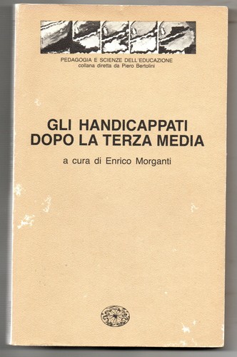 Gli handicappati dopo terza - gli,